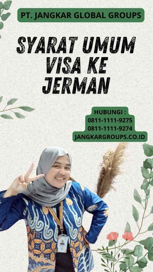 Syarat Umum Visa Ke Jerman