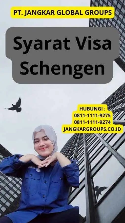 Syarat Visa Schengen