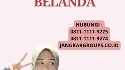 Syarat Visa Undangan Ke Belanda