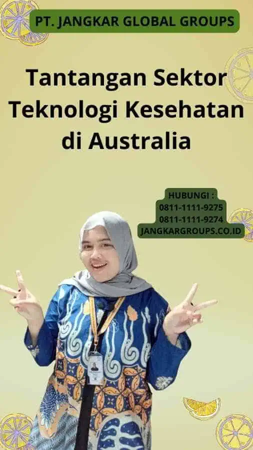 Tantangan Sektor Teknologi Kesehatan di Australia