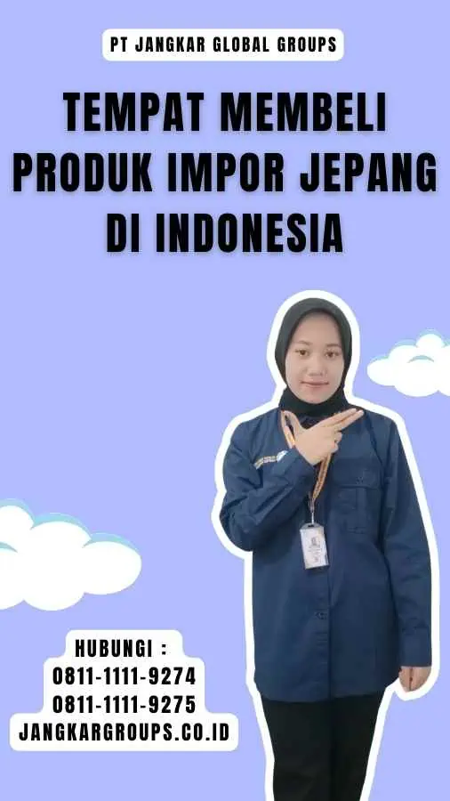 Tempat Membeli Produk Impor Jepang di Indonesia