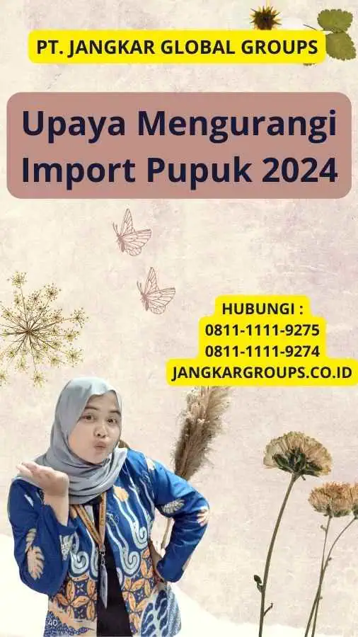 Upaya Mengurangi Import Pupuk 2024