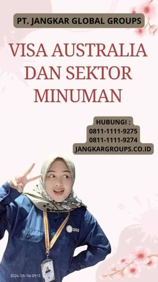 Visa Australia dan Sektor Minuman