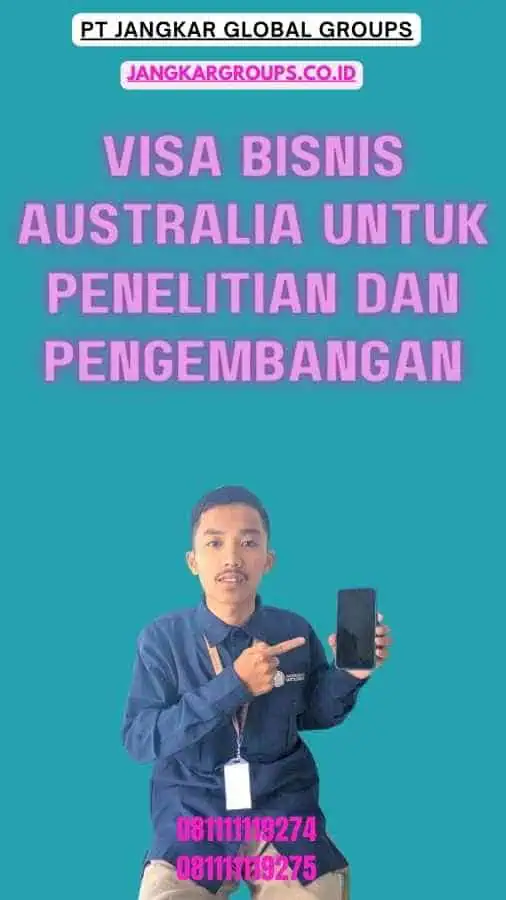 Visa Bisnis Australia Untuk Penelitian Dan Pengembangan