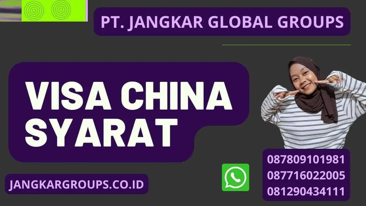 Visa China Syarat