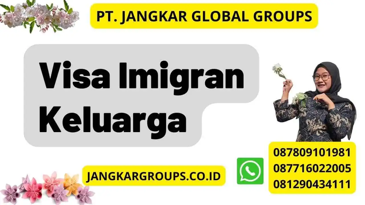 Visa Imigran Keluarga