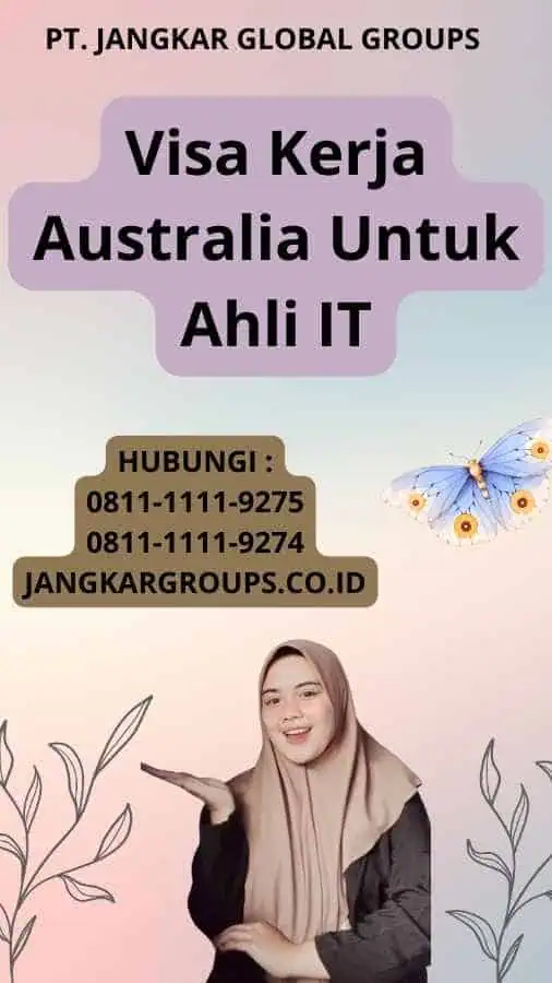 Visa Kerja Australia Untuk Ahli IT