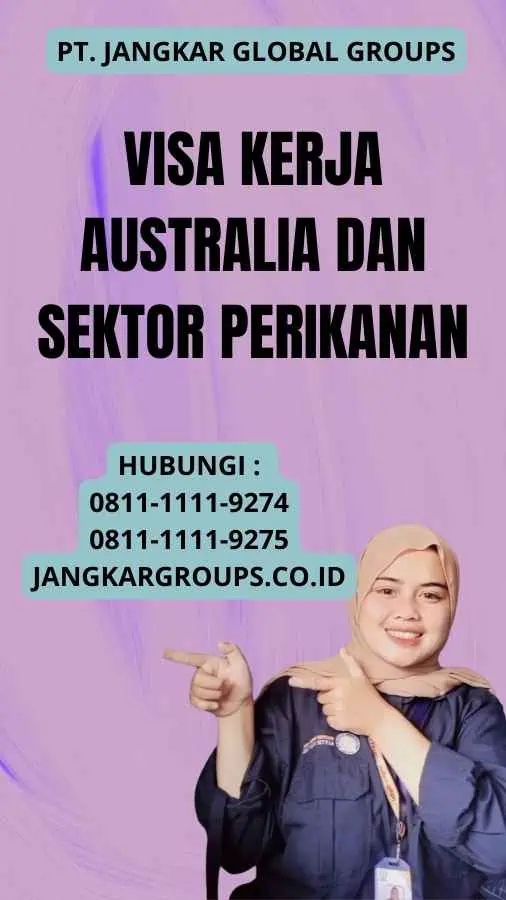 Visa Kerja Australia dan Sektor Perikanan