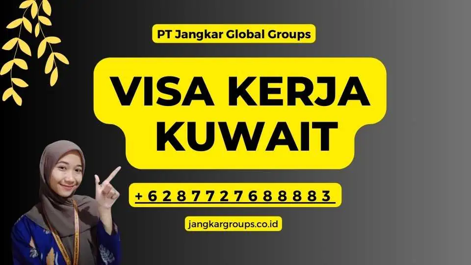 Visa Kerja Kuwait