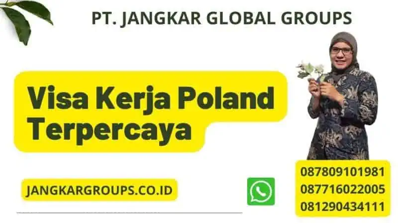 Visa Kerja Poland Terpercaya