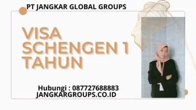 Visa Schengen 1 Tahun