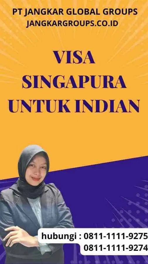 Visa Singapura untuk Indian