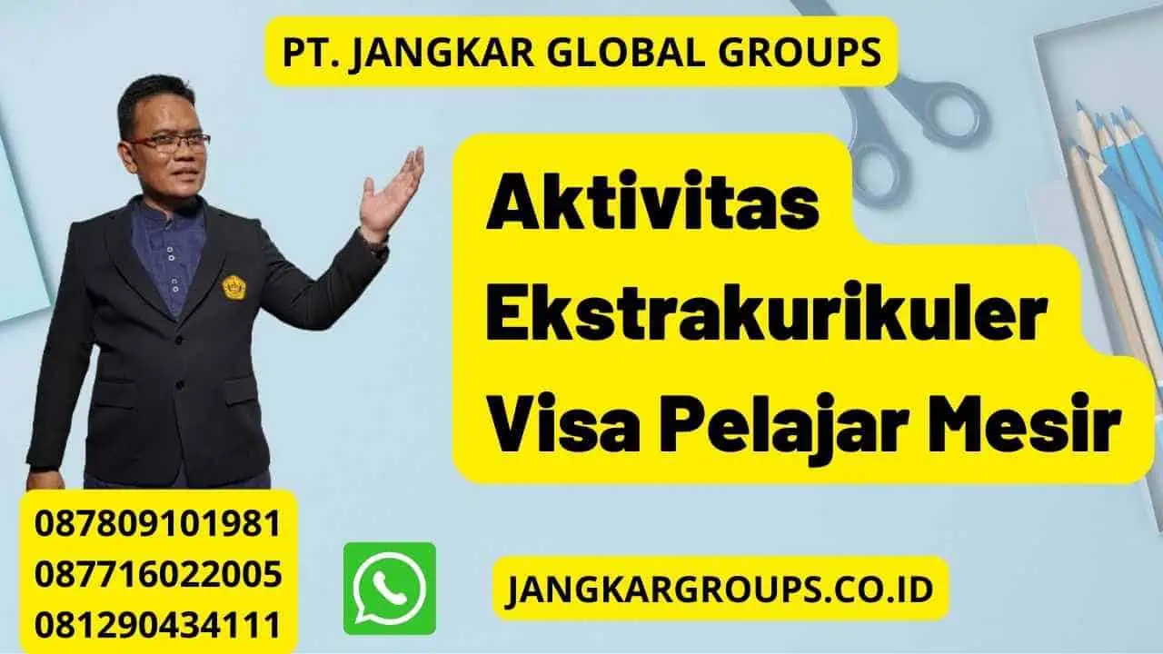 Aktivitas Ekstrakurikuler Visa Pelajar Mesir