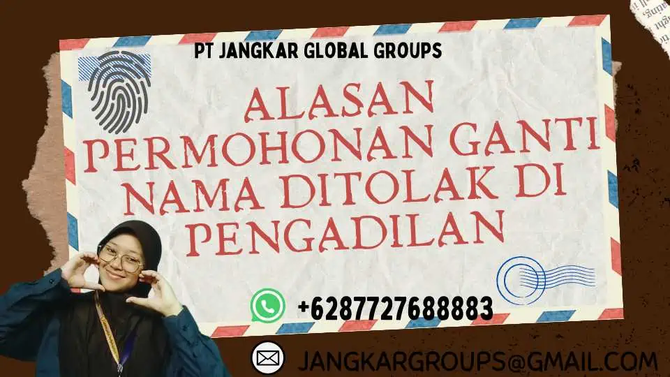 Alasan Permohonan Ganti Nama Ditolak Di Pengadilan