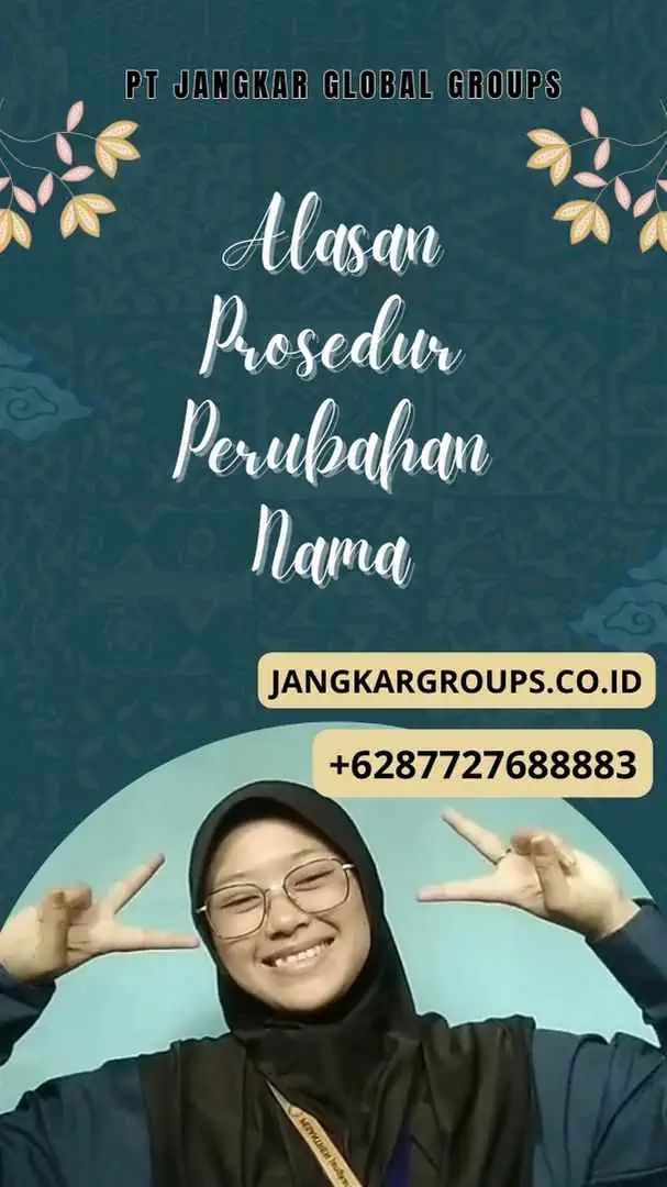 Alasan Prosedur Perubahan Nama