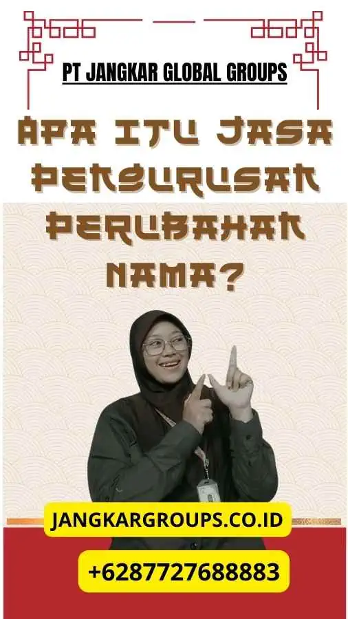 Apa Itu Jasa Pengurusan Perubahan Nama?