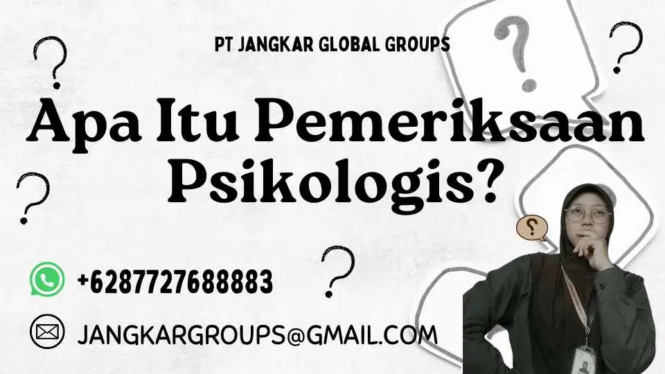 Apa Itu Pemeriksaan Psikologis?, Pemeriksaan Psikologis Dalam Ganti Nama