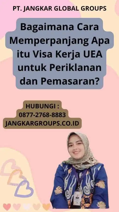 Apa itu Visa Kerja UEA untuk Periklanan dan Pemasaran