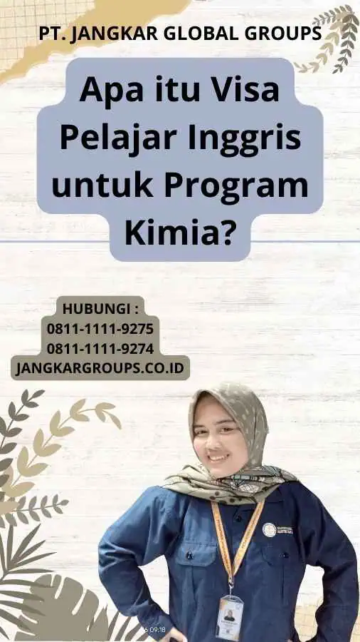 Apa itu Visa Pelajar Inggris untuk Program Kimia?