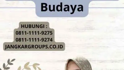 Biaya Visa Kunjungan Budaya Untuk Kerja Sama Budaya