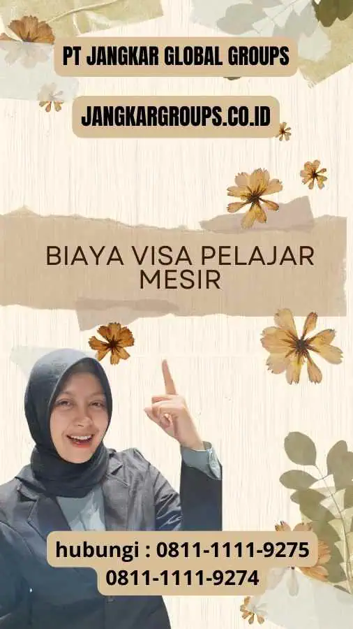 Biaya Visa Pelajar Mesir