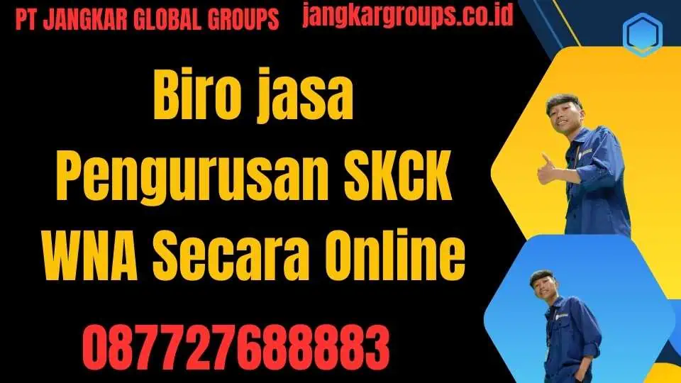 Biro jasa Pengurusan SKCK WNA Secara Online