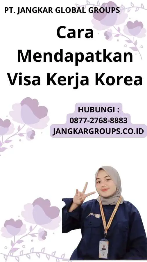 Cara Mendapatkan Visa Kerja Korea