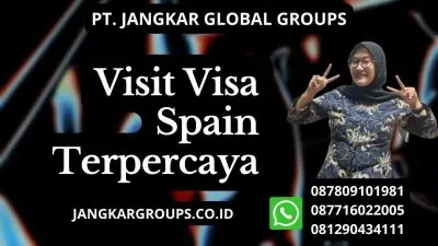 Visit Visa Spain Terpercaya