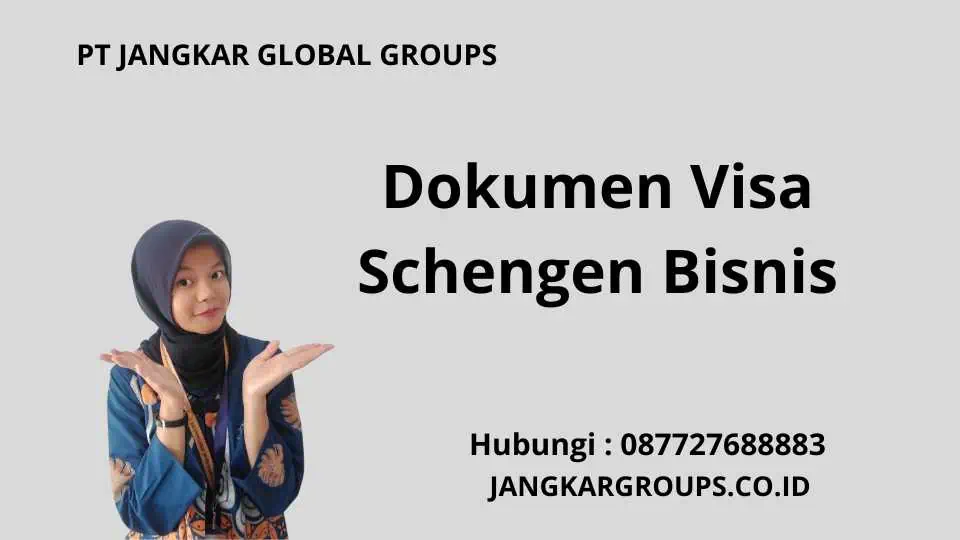 Dokumen Visa Schengen Bisnis