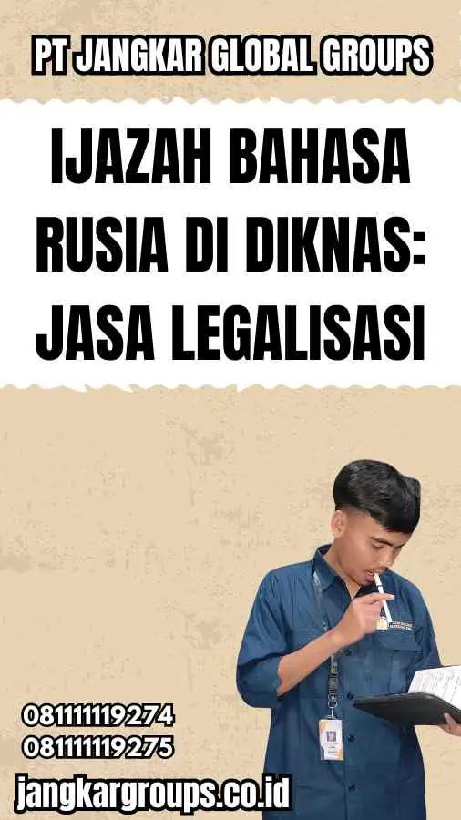 Ijazah Bahasa Rusia Di Diknas: Jasa Legalisasi