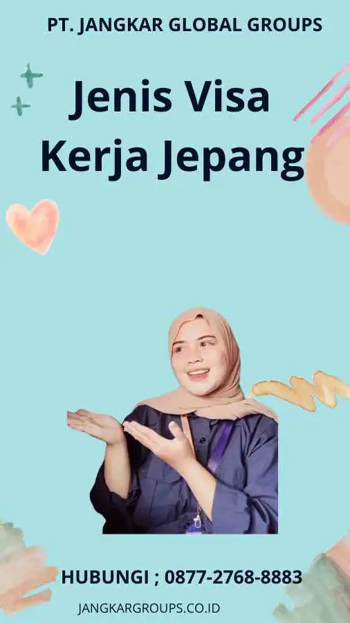 Jenis Visa Kerja Jepang