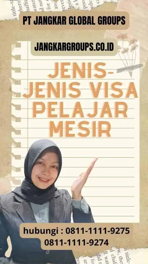 Jenis-jenis Visa Pelajar Mesir