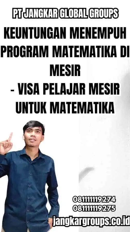 Keuntungan Menempuh Program Matematika di Mesir - Visa Pelajar Mesir untuk Matematika