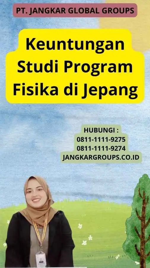 Keuntungan Studi Program Fisika di Jepang