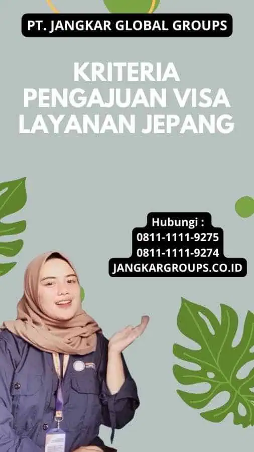 Kriteria Pengajuan Visa Layanan Jepang