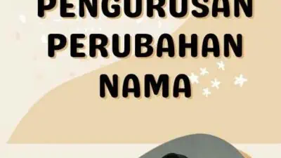 Langkah-Langkah Pengurusan Perubahan Nama