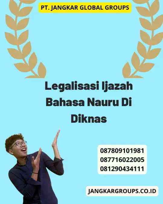 Legalisasi Ijazah Bahasa Nauru Di Diknas