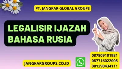 Legalisir Ijazah Bahasa Rusia