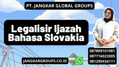 Legalisir Ijazah Bahasa Slovakia