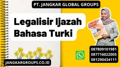 Legalisir Ijazah Bahasa Turki