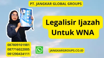 Legalisir Ijazah Untuk WNA