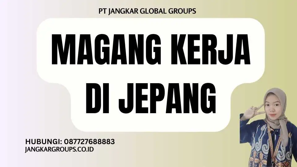 Magang Kerja di Jepang