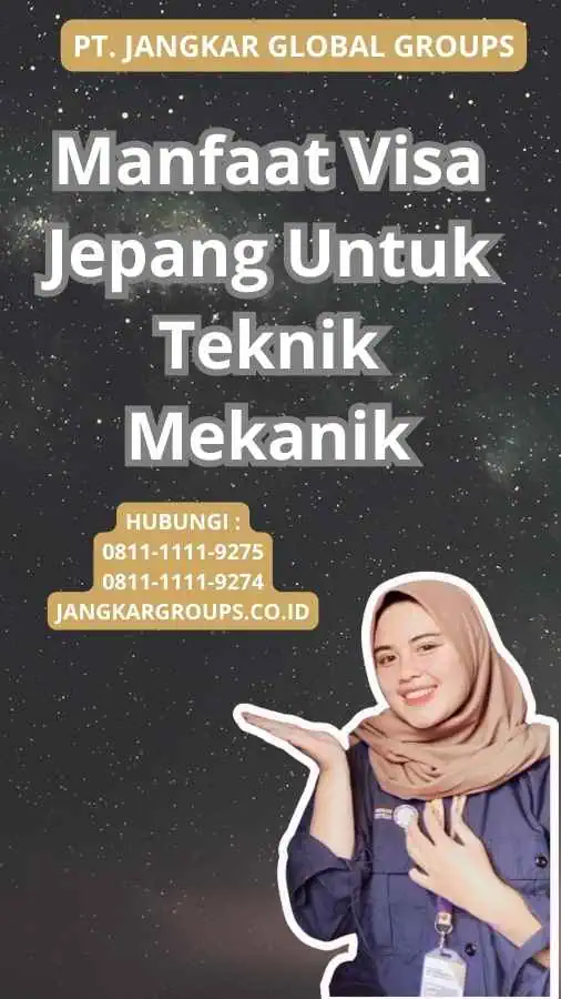 Manfaat Visa Jepang Untuk Teknik Mekanik