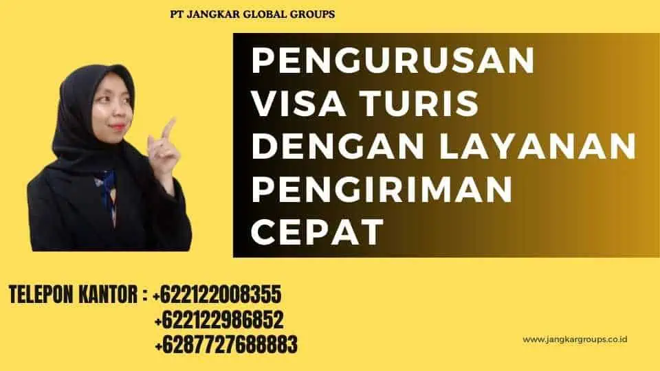 Membuat Visa Turis Menggunakan Layanan Pengiriman Pulang