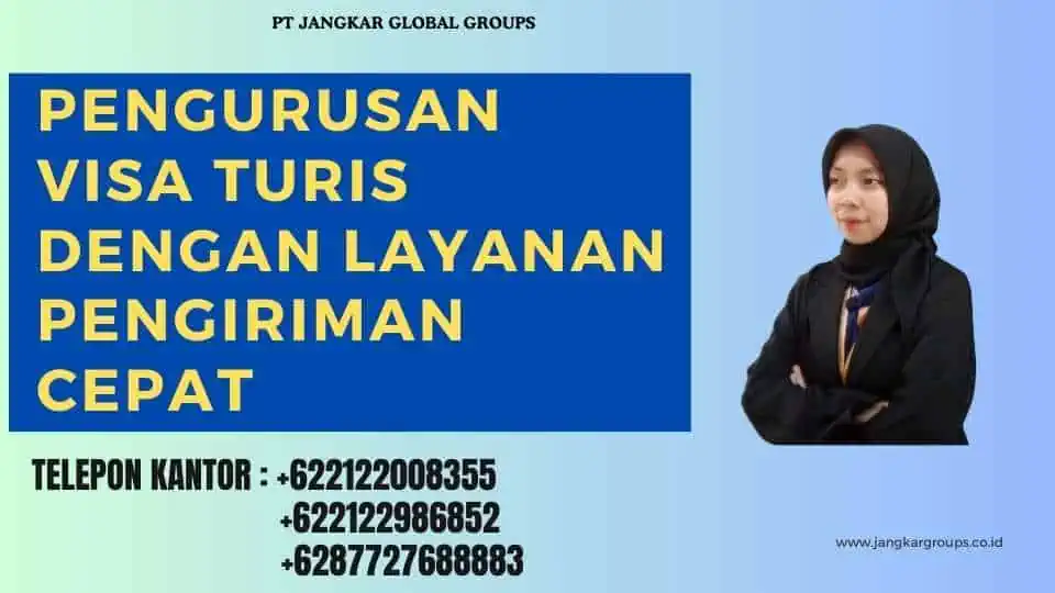 Membuat Visa Turis Menggunakan Layanan Pengiriman Pulang 