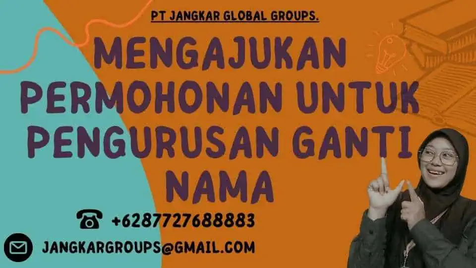 Mengajukan Permohonan untuk Pengurusan Ganti Nama