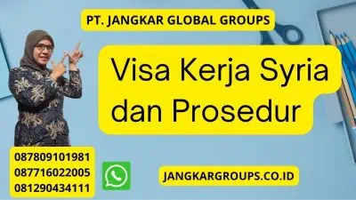 Visa Kerja Syria dan Prosedur