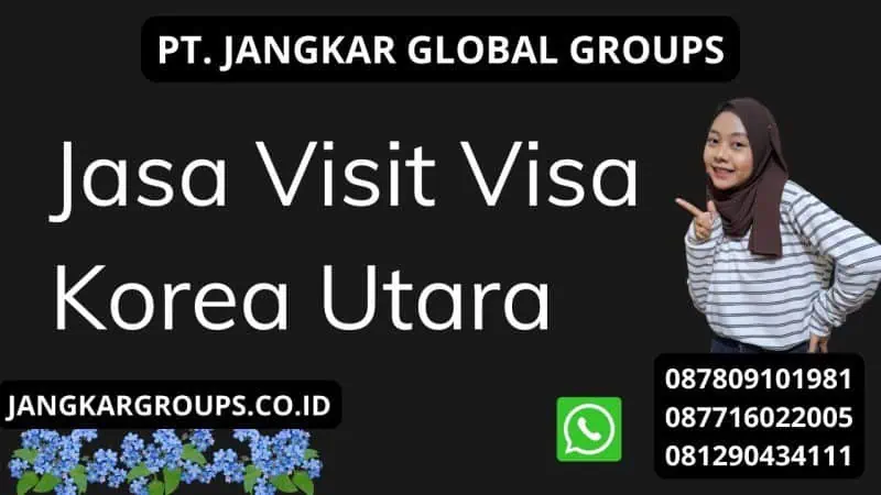 Jasa Visit Visa Korea Utara