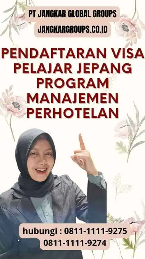 Pendaftaran Visa Pelajar Jepang Program Manajemen Perhotelan