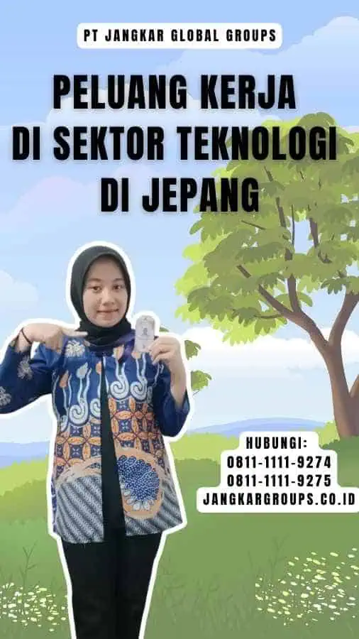 Peluang Kerja Di Sektor Teknologi Di Jepang